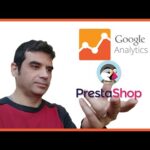 Integración de Google Analytics en PrestaShop: Mejora el análisis de tu tienda online