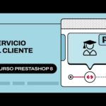 Atención al cliente de PrestaShop: ¡Tu satisfacción garantizada!