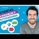 Gestión de etiquetas: seguimiento y análisis con Google Tag Manager