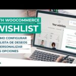Soluciones para la configuración de Wishlist: Gestiona tus listas de deseos sin problemas