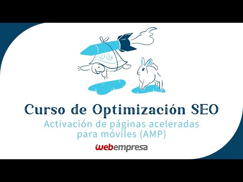 Soporte para AMP: Implementa Páginas Móviles Aceleradas con Éxito