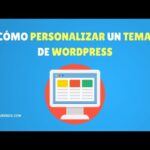 Personalización de temas de WordPress: Casos prácticos