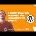 Personalización de widgets de WordPress: Tips y trucos imprescindibles