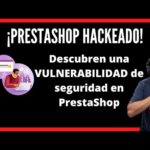Buenas prácticas de seguridad en PrestaShop: Protege tu tienda online