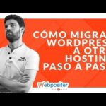 Migración de contenidos WordPress: Aprende cómo trasladar tus datos fácilmente