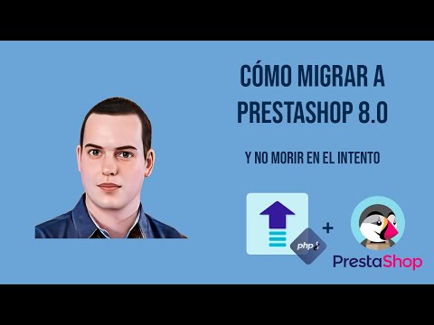 Migración PrestaShop: Cómo trasladar tu tienda online de forma segura y eficiente